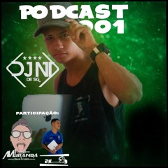 =PODCAST 001 _DJ NT DE SG (( PARTICIPAÇAO MC MOHAMAD E DJ MIRANDA DA FALANGE = SO SARRADEIRA =