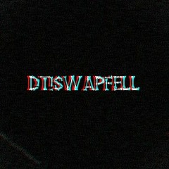 [DT!Swapfell]Where the water falls...