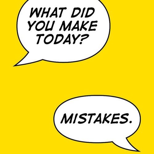 Mistakes