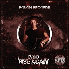 EVOID - Rise Again