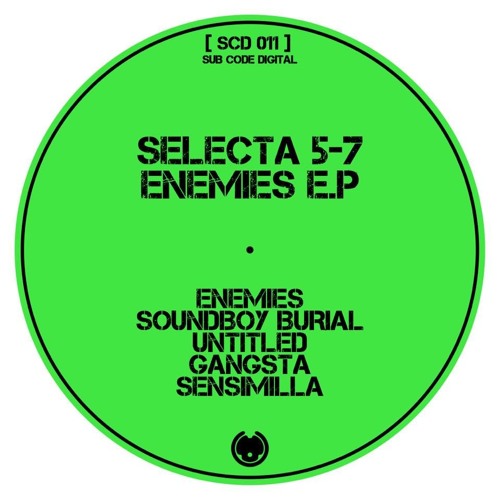 Selecta 57 - Enemies (EP) 2018