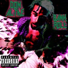 Bank Roll(Prod. by Sergio Cortez & Jon Doe)