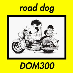 ROAD DOG