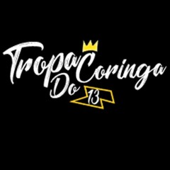 TROPA DO CORINGA = MC MR BIM & MC JULIO DA LESTE ((DJCORINGA)) 2K18