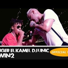 EL TAIGER, EL KAMEL, DJ UNIC - LA WIN2 (OFFICIAL REMIX)