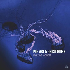 Pop Art Vs Ghost Rider - Make Me Wonder