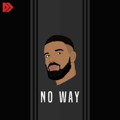 No Way (Drake x Travis Scott)