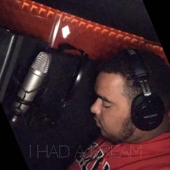 I Had A Dream Ft. Pria