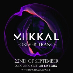 Miikka L - Forever Trance ep.6 (2h LIVE Mix)