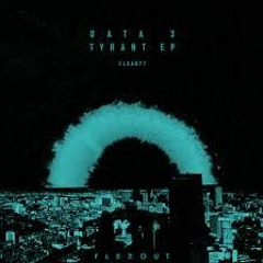Data 3 - Tyrant