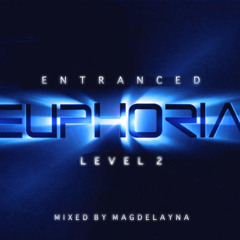 Entranced Euphoria [Level 2]