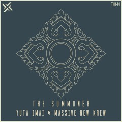 Yuta Imai & Massive New Krew - The Summoner (FREE RELEASE)