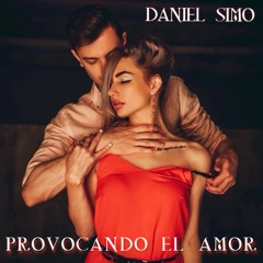 Daniel Simo - Provocando El Amor