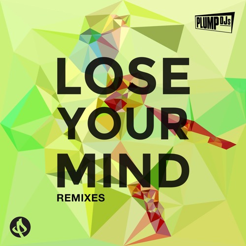 Lose Your Mind (Beatslappaz Remix)