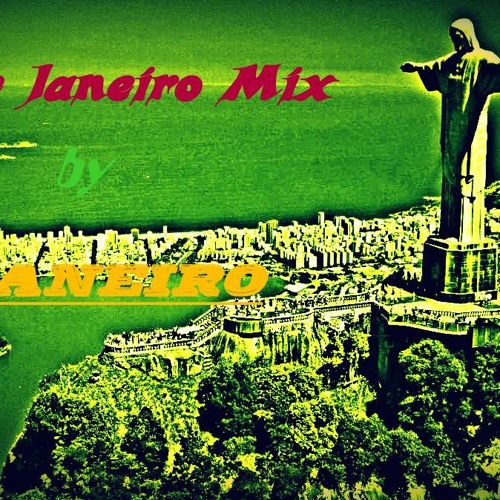 DJ Janeiro - Rio De Janeiro Mix