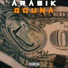 ARABIK - Gouna (Official Music Audio)