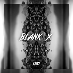 LIGHTS OUT - BLANK X (Prod. by Syndrome)