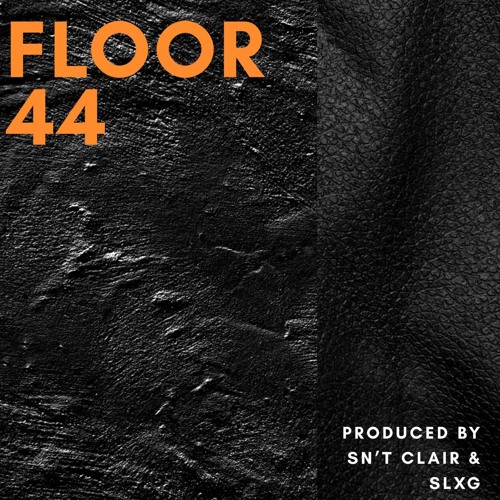 FLOOR 44 W/ SLXG