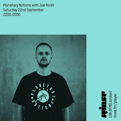 Planetary Notions with Joe Rolét - 22nd September 2018