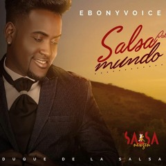 Muevete - EbonyVoice - El Duque De La Salsa"