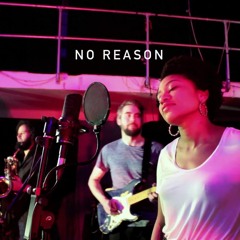No Reason