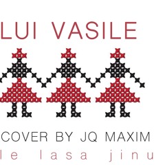 JQ Maxim - SARBA LUI VASILE(cover Olga Ciolacu)