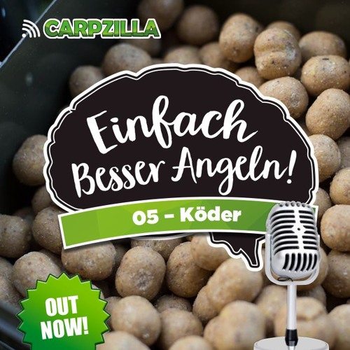 Einfach besser Angeln - Dein Audiocoaching: #5 Köder
