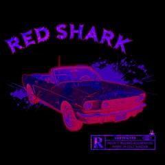 RED SHARK [PROD. NIIMO]