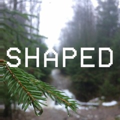Shaped - Knock On The Soul