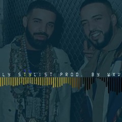 Fly Stylist - Drake X French Montana  X Quavo X OFFSET X PriddyUgly Ti X MeekMill [TYPE BEAT]