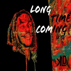Longtime Coming