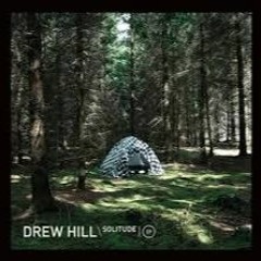 Drew Hill - Solitude