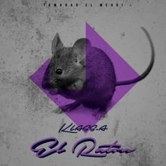 Klass - A - El Raton  (Prod. NAJI RAZZY)
