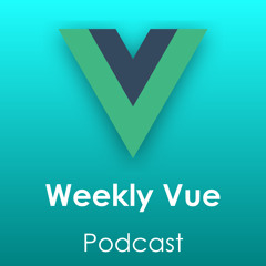 Weekly Vue #5