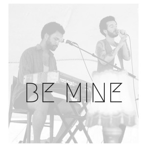 9. Be Mine - #demo