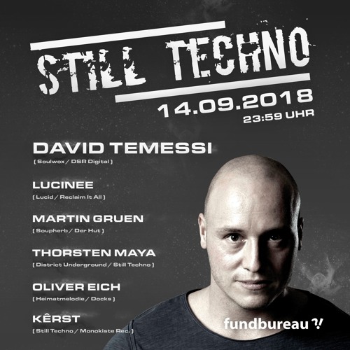 Kêrst @ Still Techno /w David Temessi & Atze Ton 14.09.18