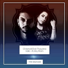 Chrismytil Feat. Thayana Valle - Funky Fresh (Original Mix)