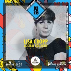 Lisa Cropp (Austral Kollektiv) @ Recreo Festival III 15.09.2018
