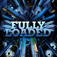 Fully Loaded - LiT KiddO