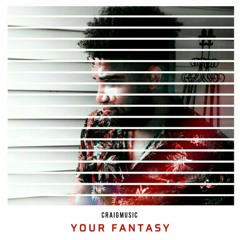 Your Fantasy