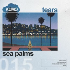 tears - sea palms