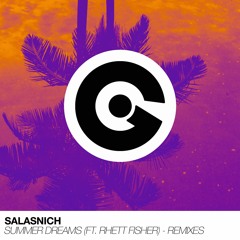 SALASNICH FT RHETT FISHER - Summer Dreams (RnDm Vs. Malvar Remix)