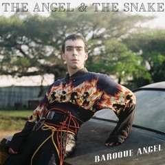 The Angel & The Snake