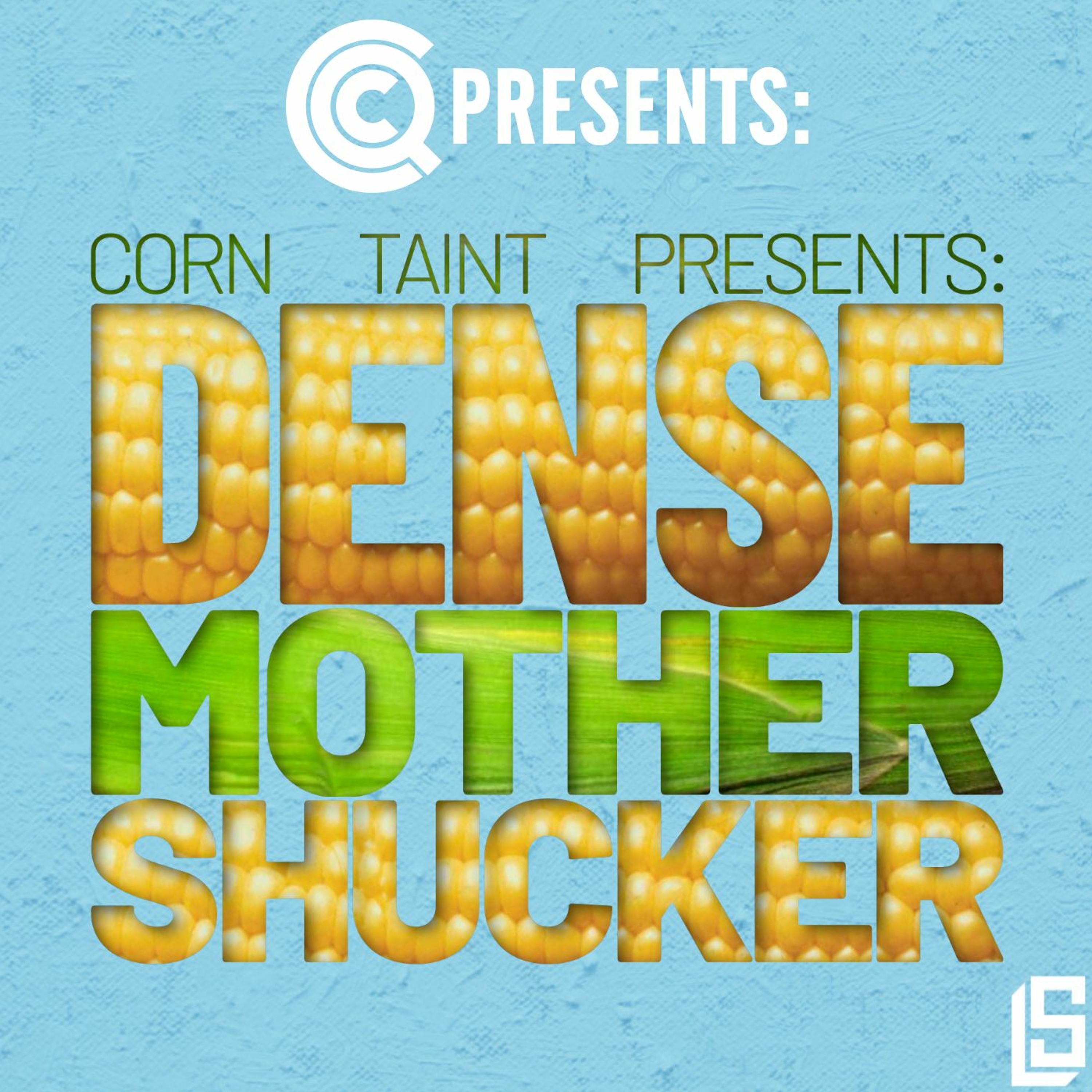 CastQuestCast Episode 34: Corn Taint Presents: Dense Mothershucker episode artwork