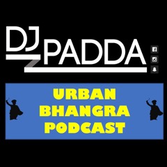 September Podcast "URBAN BHANGRA" - DJ PADDA