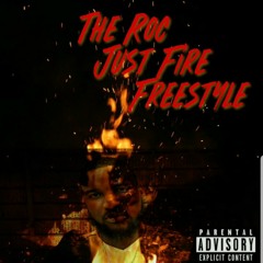 Just Fire Freestyle