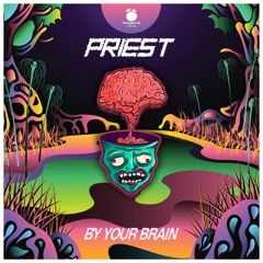 Priest - By Your Brain  #152  [Tangerine Records]