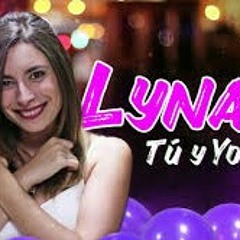 Tu Y Yo//Lyna