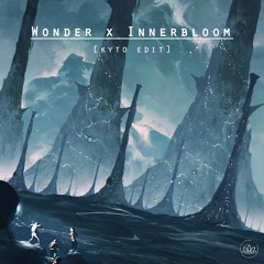 Adventure Club vs What So Not - Wonder x Innerbloom [kyto edit]