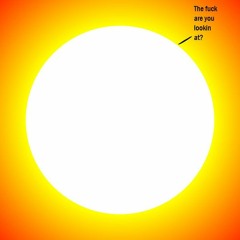 Staring @ The Sun